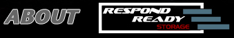 Respond Ready Storage